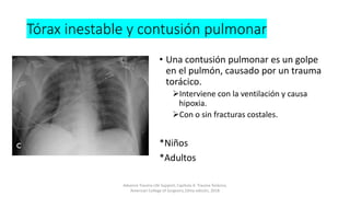 Torax Inestable Rx _ATLS_CAPITULO_4 _TRAUMA _DE _TORAX.pptx