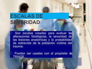 ATLS y scores trauma Sol.pptx