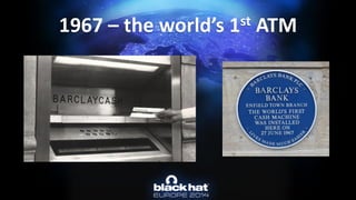 1967 –the world’s 1stATM  