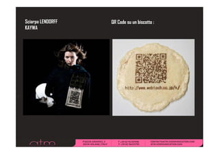 Sciarpa LENDORFF   QR Code su un biscotto :
    KAYWA




U
 