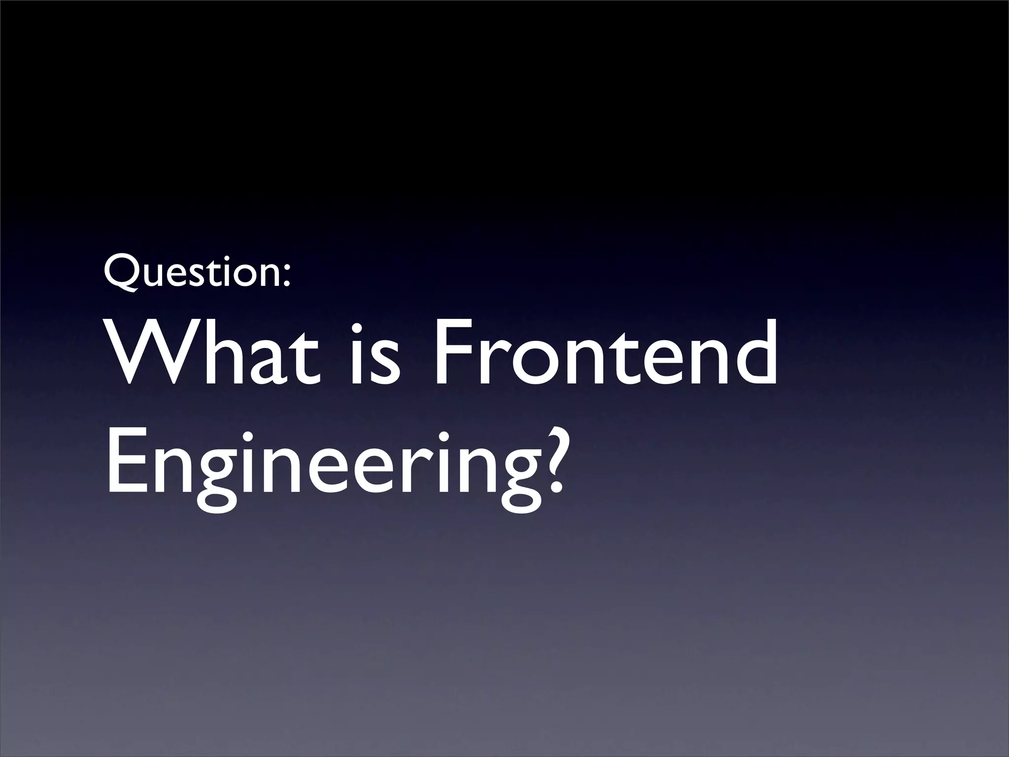 Professional Frontend Engineering
