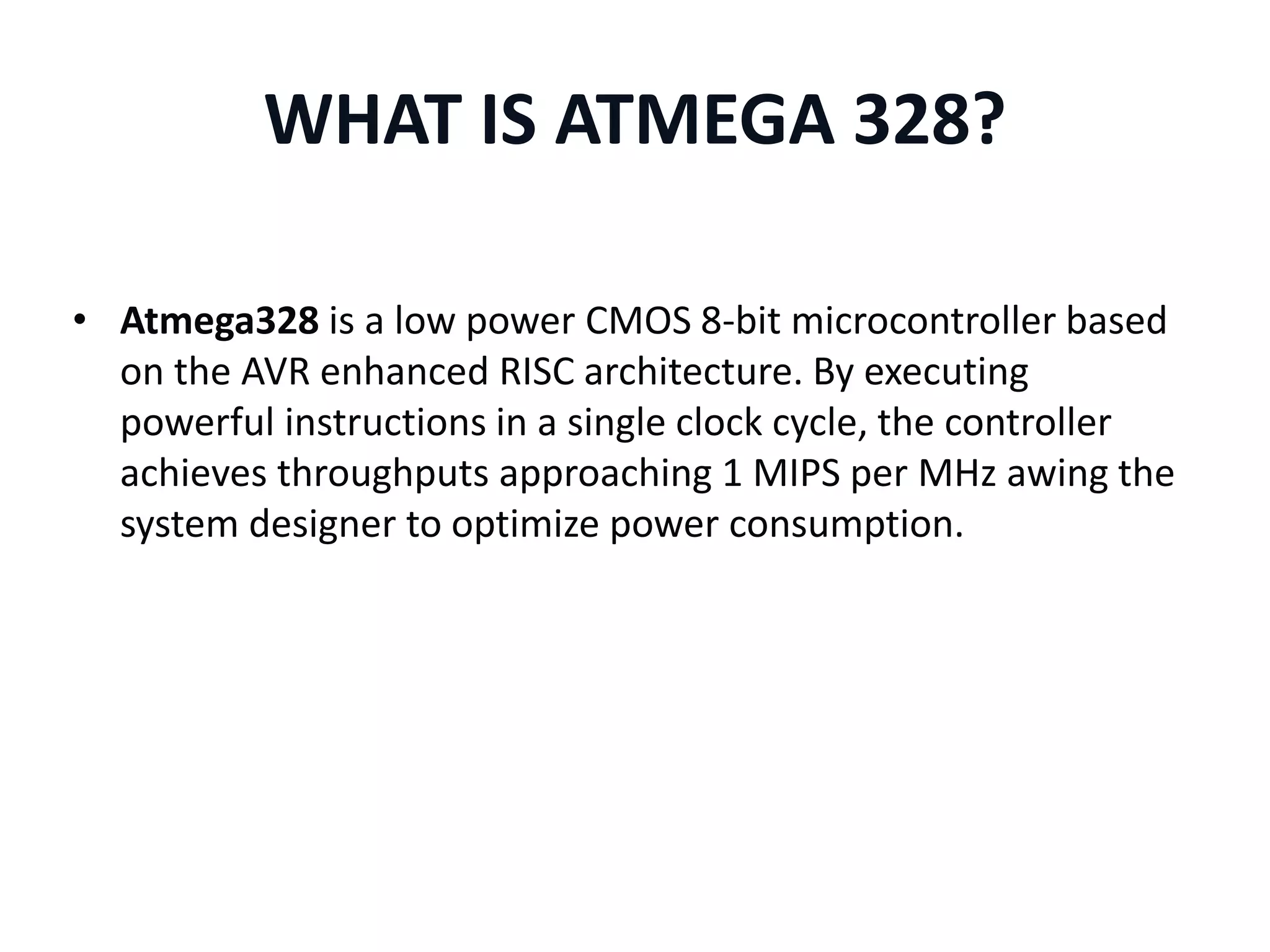 ATMEGA 328 | PPTX