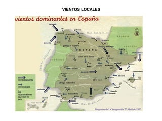 VIENTOS LOCALES
 