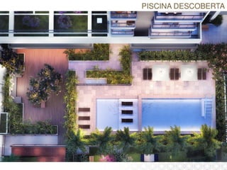 PISCINA DESCOBERTA
 