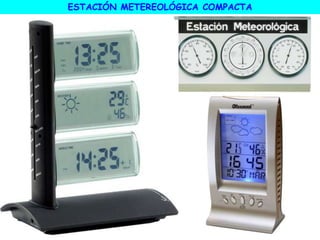ESTACIÓN METEREOLÓGICA COMPACTA
 