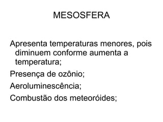 Proteger contra o impacto de meteoros; 