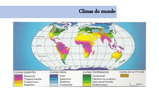Climas do mundo
 