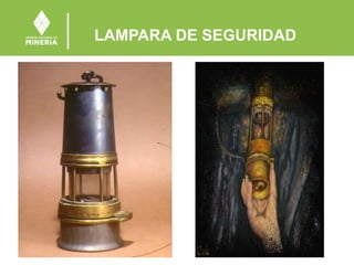 LAMPARA DE SEGURIDAD
 