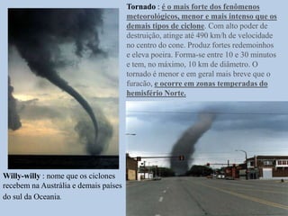 Os Ventos de monçõesOcorrem no sul e no sudeste da Ásia, que é influenciado pelo vento monçônico.Sua principal característica é: as precipitações pluviométricas, marcando duas estações, uma seca e outra chuvosa.Monção de verão (chuvosa)Monção de inverno (seca)