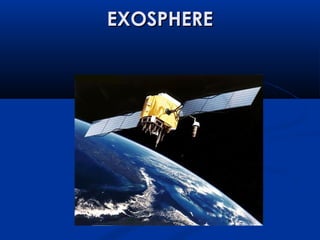EXOSPHEREEXOSPHERE
 