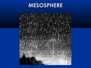 MESOSPHEREMESOSPHERE
 
