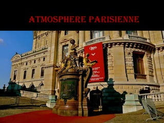 Atmosphere parisienne
 