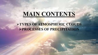 ATMOSPHERIC CLOUDS | PPT