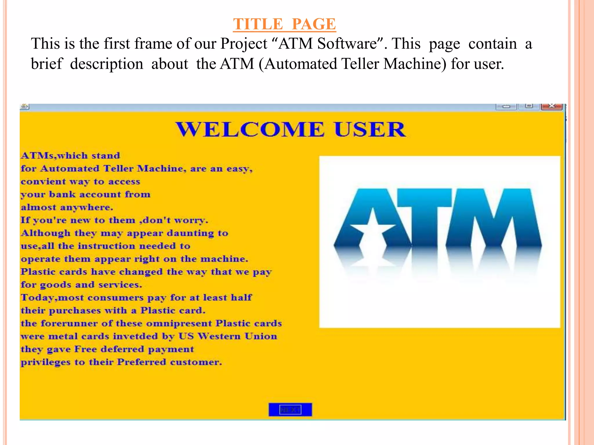 Atm software ppt | PPTX
