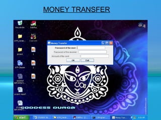 MONEY TRANSFER
 