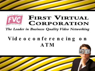 Videoconferencing on ATM 