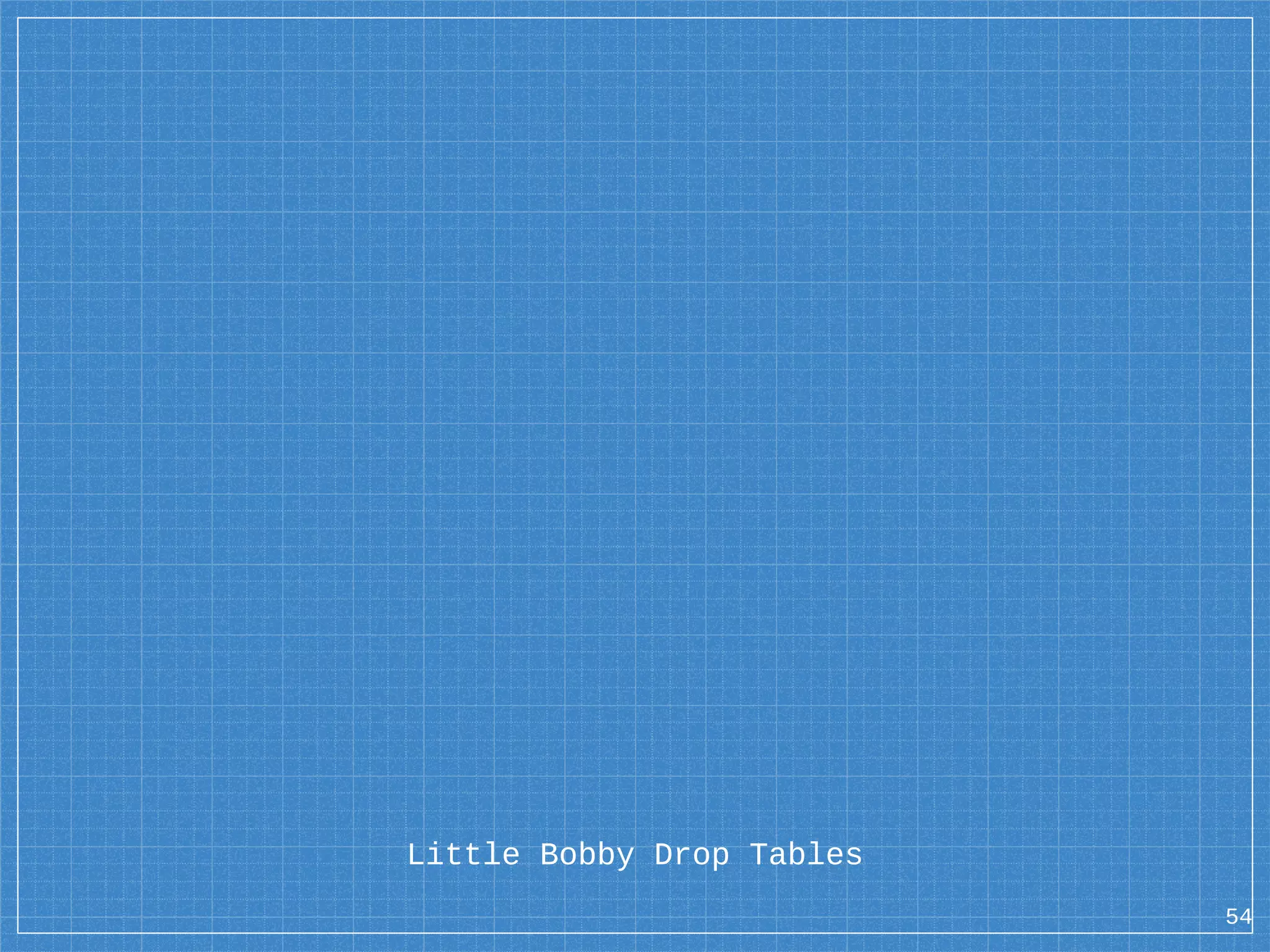Little Bobby Drop Tables 54 