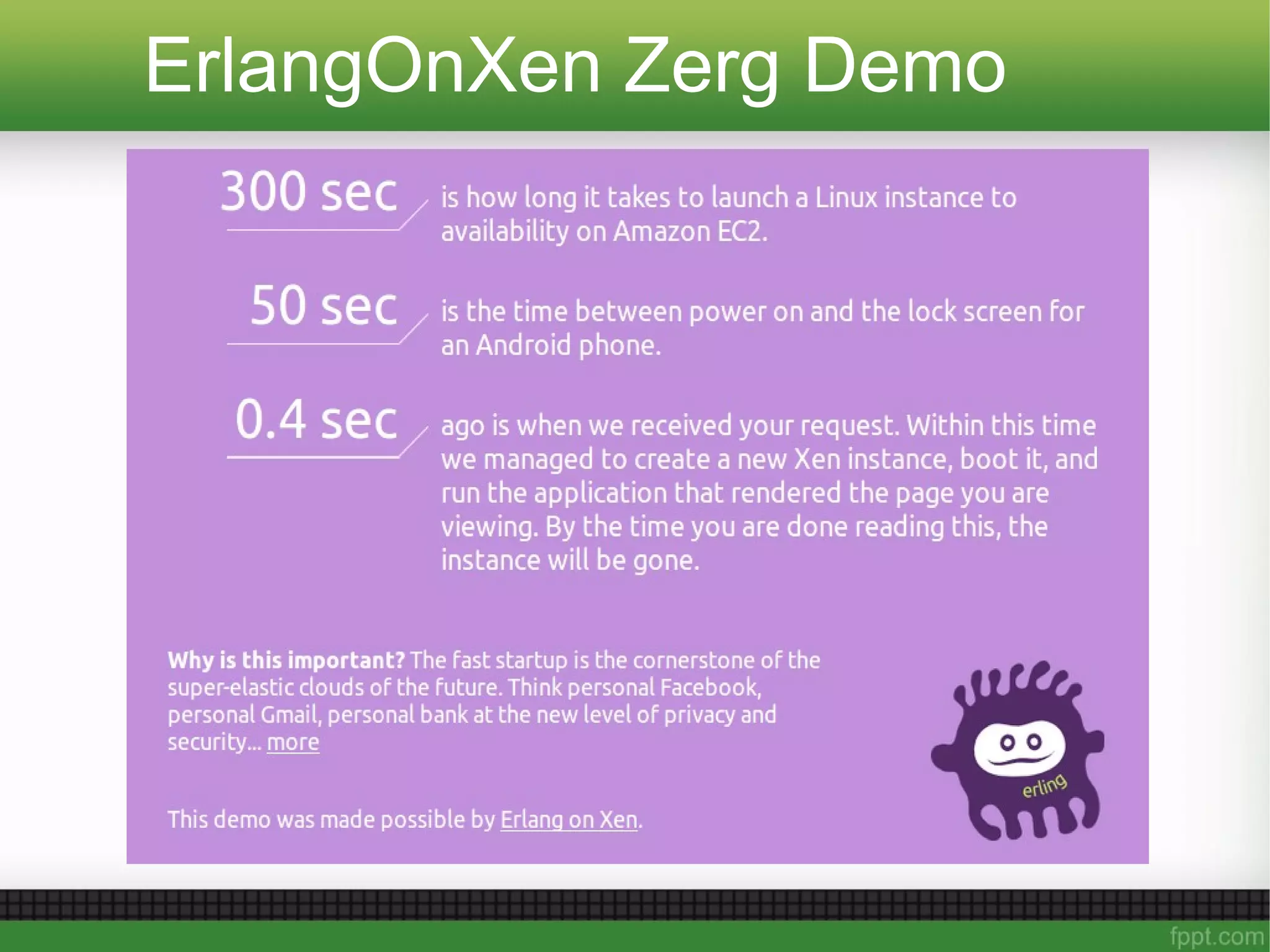 ErlangOnXen Zerg Demo
 