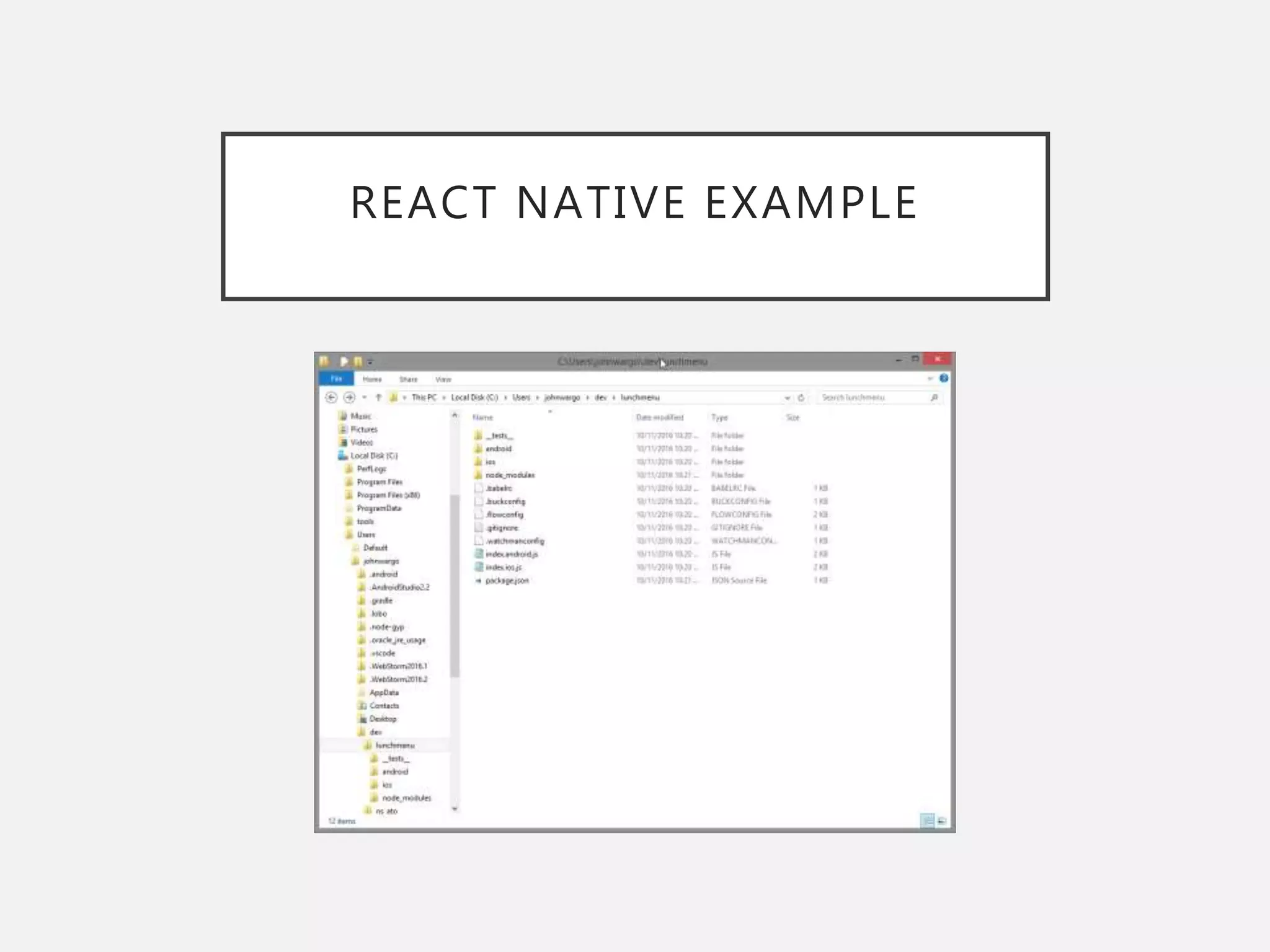 REACT NATIVE EXAMPLE
 
