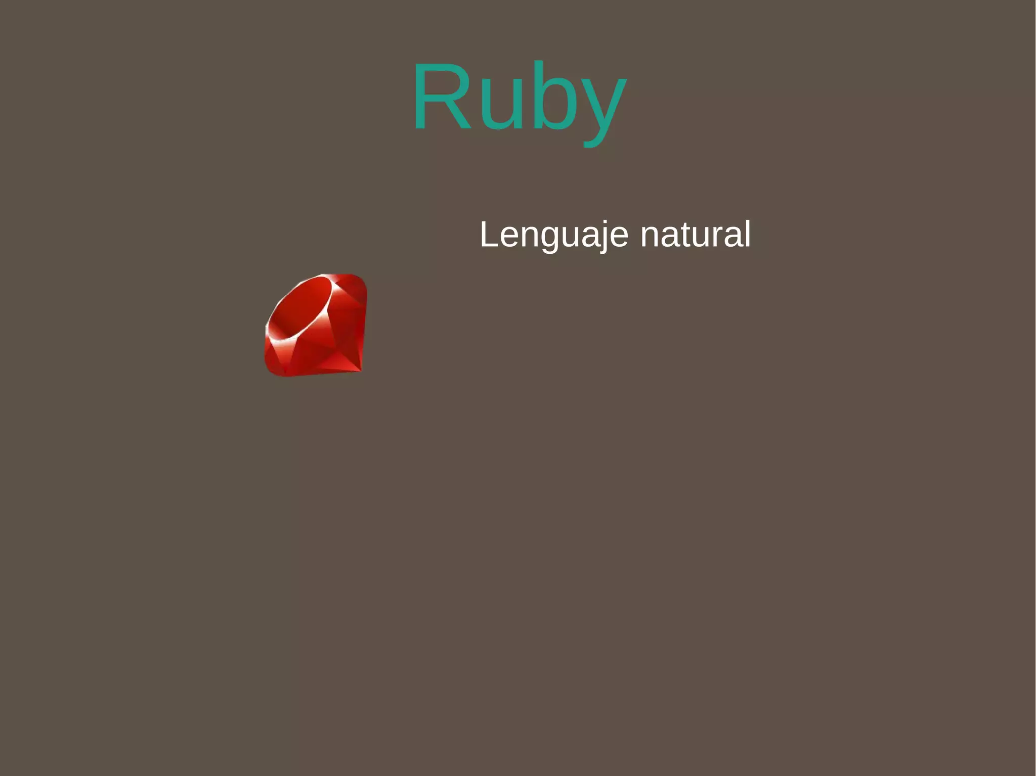 Ruby Lenguaje natural 