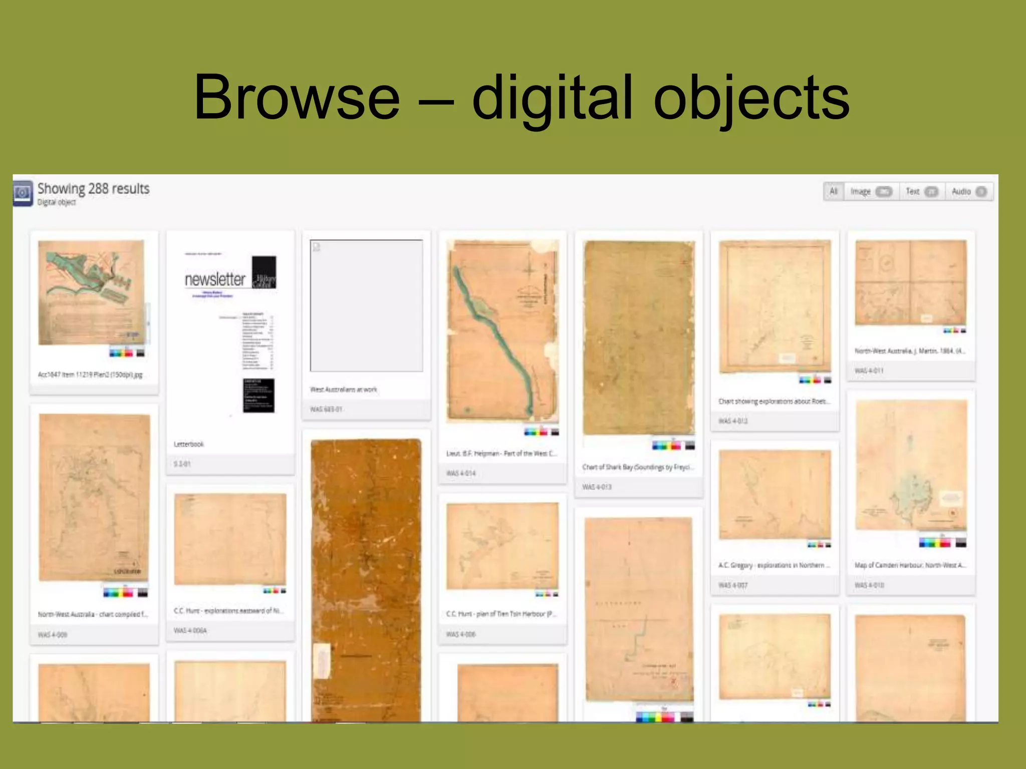 Browse – digital objects 
 