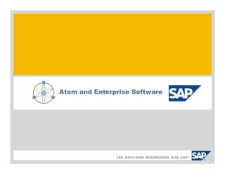 Atom and Enterprise Software
 