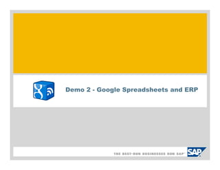 Demo 2 - Google Spreadsheets and ERP
 