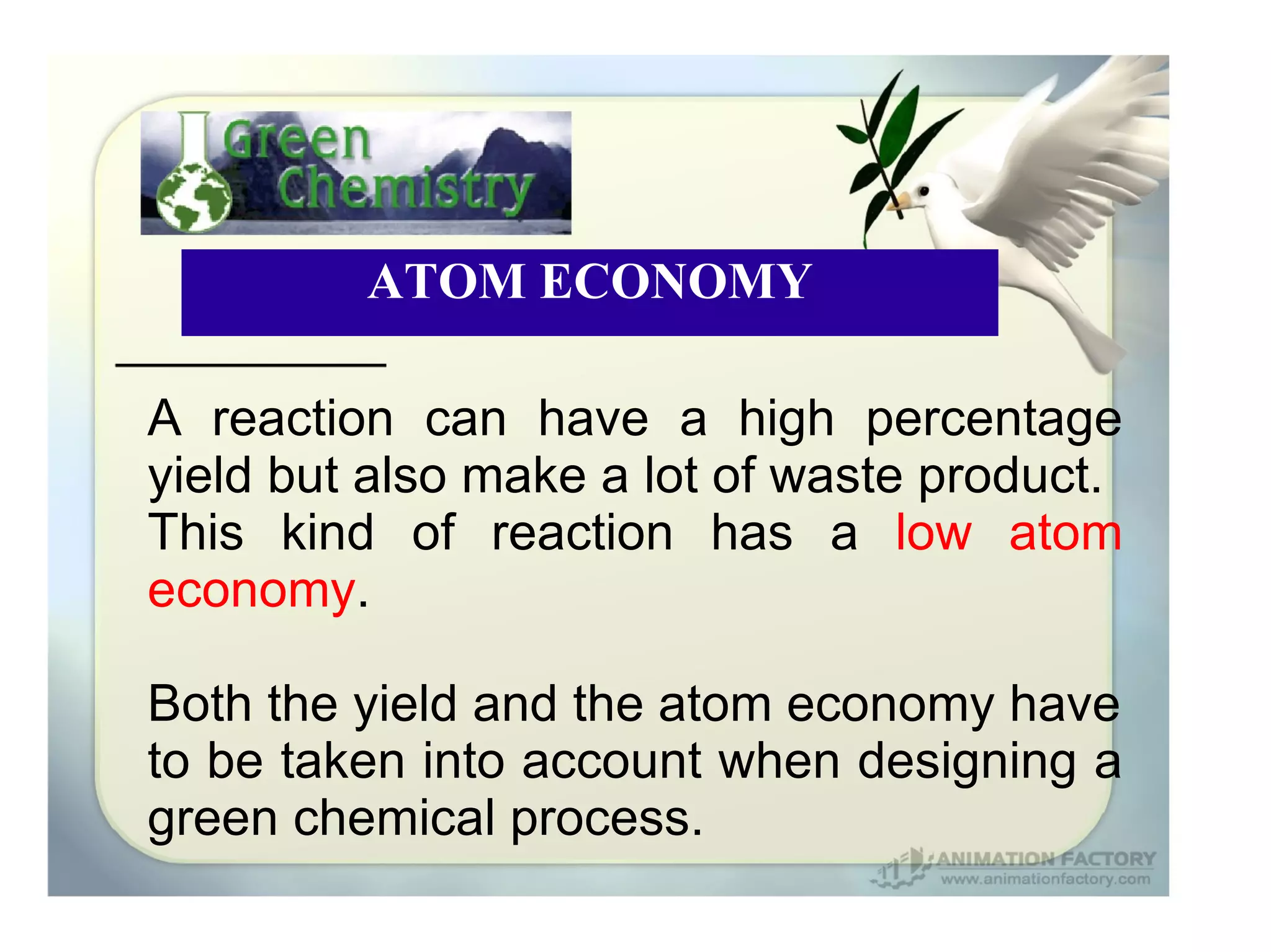 Atom Economy Green Chemistry Project PPT Atom Economy Green Chemistry Project PPT