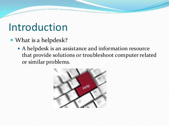 Help desk presentation slides