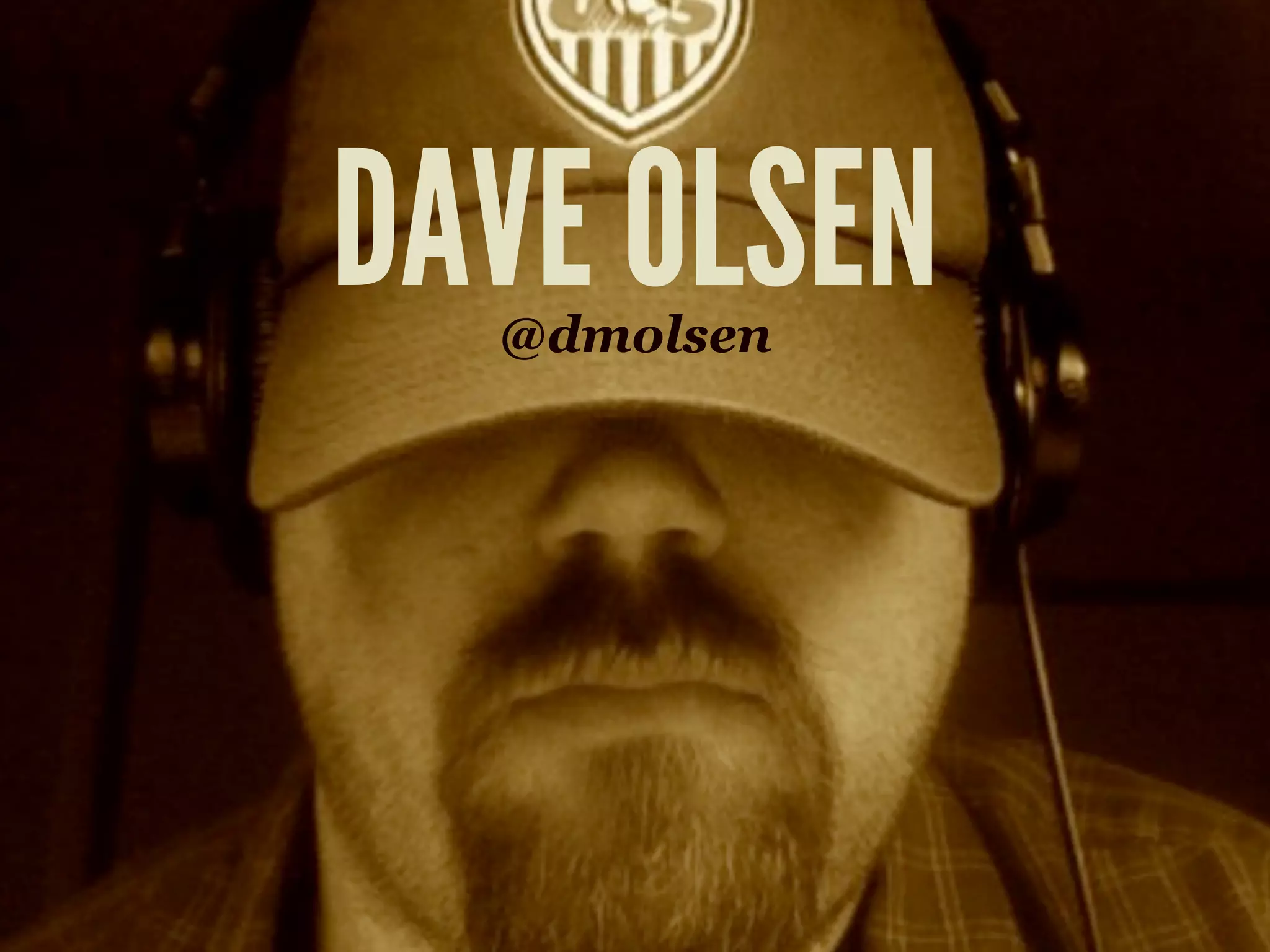 DAVE OLSEN@dmolsen
 