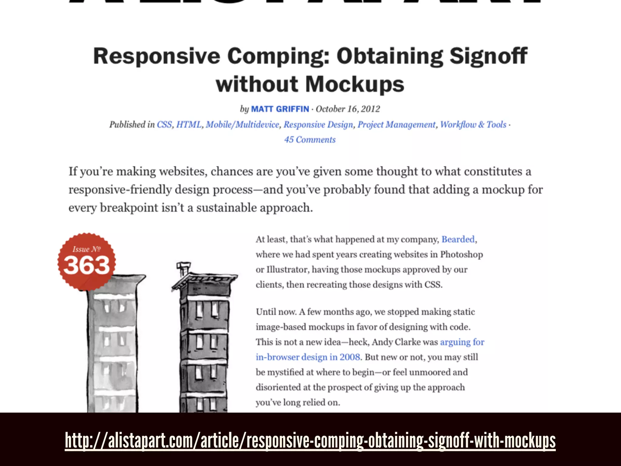 http://alistapart.com/article/responsive-comping-obtaining-signoff-with-mockups
 