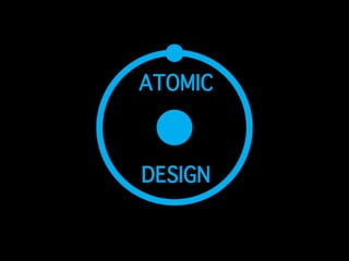 Atomic design 