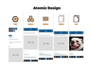Atomic Design
 