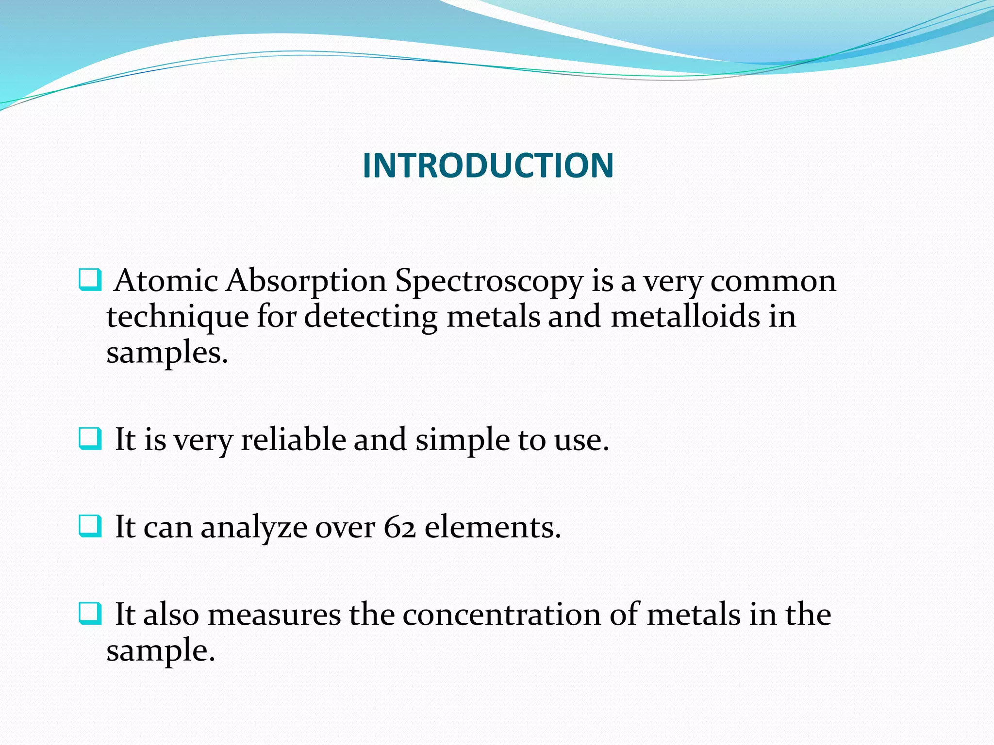 Atomic absorption spectroscopy | PPTX