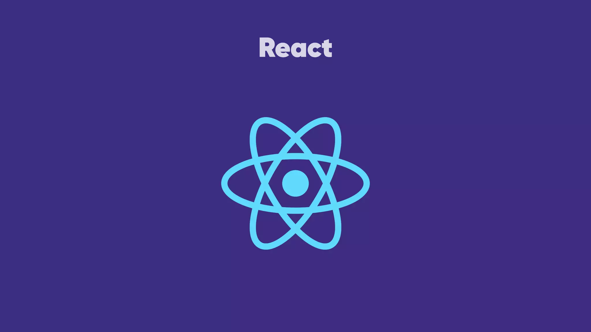 React
 