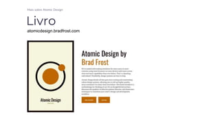 Atomic design para React e React native | PPTX