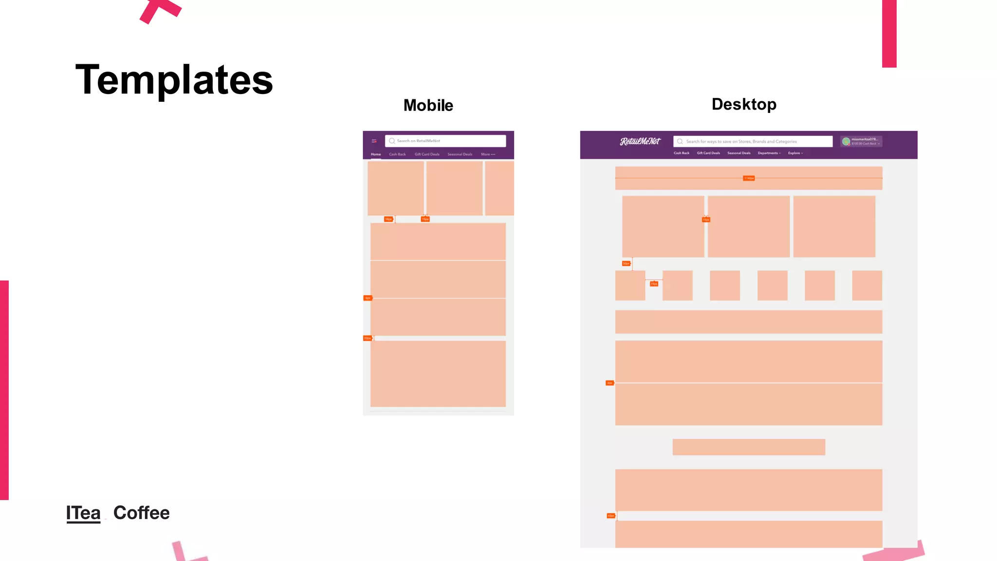 Mobile Desktop
Templates
 