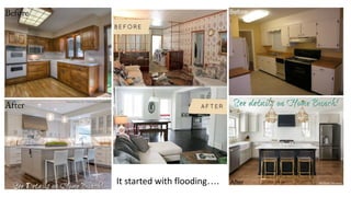 It started with flooding….
 