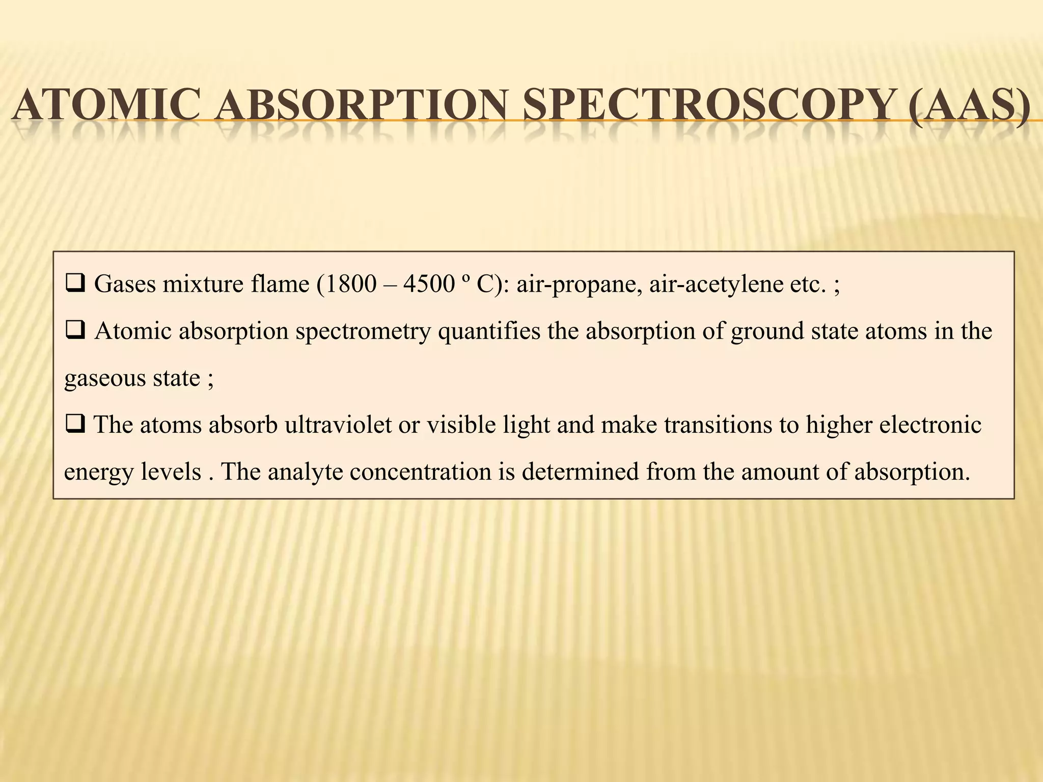 Suitable for elements with low excitation energy (Na, K, Li, Rb and Ca).Flame Emission Spectroscopy (FES)Optic FilterFlameData DisplayNebulizerFlame Photometer M-410 (Sherwood Scientific, UK)