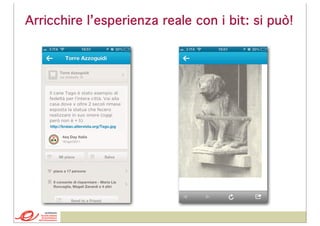 Arricchire l’esperienza reale con i bit: si può!

 