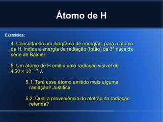 Átomo de H Exercícios: