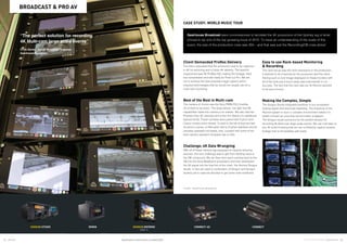 24 25Atomos © 2016 Atomos Global | atomos.com
Client Demanded ProRes Delivery
The client requested that the production was to be captured
in 4K for archiving and a future 4K delivery. The specific
requirement was 4K ProRes HQ, making the footage 10bit,
low compressed and edit ready for Final Cut Pro. We set
out to achieve the best possible image capture which
required technologies that we would not usually use for a
multi-cam recording.
Best of the Best in Multi-cam
The camera of choice was the Sony PMW-F55 CineAlta,
20 of them to be exact. The large sensor, low light and 4K
capabilities made this camera a no brainer. We also had two
Phantom Flex 4K cameras and a few Arri Alexa’s for additional
stylized shots. These cameras were paired with Fujinon and
Canon cinema zoom lenses. To add to the list of toys we had
4x techno cranes, a Helicopter with a Cineflex stabilizer and 6x
remotely operated hot heads, that, coupled with some of the
best camera operators Australia has to offer.
Challenge; 4K Data Wrangling
With all of these camera rigs equipped to capture amazing
pictures, the next challenge was to get them feeding back to
the OB compound. We ran fiber from each camera back to the
OB into the Sony Baseband processors and then distributed
the 4K signal into the final link of the chain, the Atomos Shogun
Studio. In fact we used a combination of Shogun and Shogun
studios just in case we decided to get some units mobilized.
Easy to use Rack-based Monitoring
 Recording
This rack set up was the most impressive in the production,
it seemed to be a favorite for the producers and the client.
Having such a vivid image displayed on these monitors with
all of the tools just a touch away was instrumental in our
success. The fact that this rack was our 4k Record seemed
to be just a bonus.
Making the Complex, Simple
The Shogun Studio integrated perfectly to our ecosystem,
locking signal and timecode flawlessly. The simplicity of the
Atomos system in such a complex environment makes it a
breath of fresh air once that record button is tapped.
The Shogun studio proved to be the perfect solution for
recording 4k Multi-cam large scale events. We can now take on
any 4K event knowing that we can confidently capture pristine
footage that is immediately edit-ready.
“The perfect solution for recording
4K Multi-cam large scale events”
Chris Davies, Senior Broadcast Engineer,
Gearhouse Broadcast
BROADCAST  PRO AV
SHOGUN INFERNO
PAGE 12
SHOGUN STUDIO RONIN
Gearhouse Broadcast were commissioned to facilitate the 4K production of the Sydney leg of what
proved to be one of the top grossing tours of 2015. To have an understanding of the scale of this
event, the size of the production crew was 300 – and that was just the Recording/OB crew alone!
CASE STUDY: WORLD MUSIC TOUR
Credit: Gearhouse Broadcast
CONNECT-AC CONNECT
Specifications correct at time of printing EOE
 