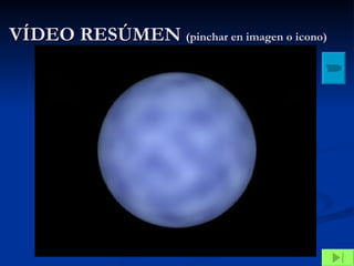 VÍDEO RESÚMEN  (pinchar en imagen o icono) 