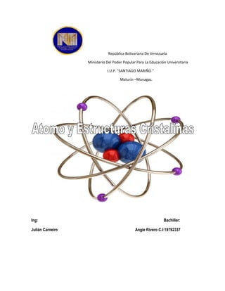 Atomo y estructura cristalina
