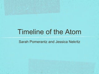 Atom project with sarah | PPT