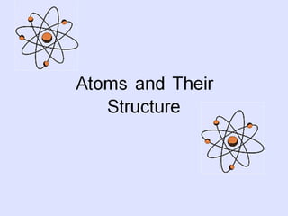 Atoms structure