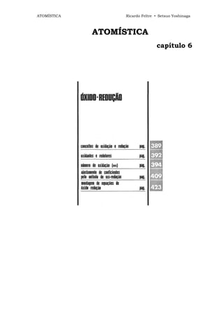 ATOMÍSTICA         Ricardo Feltre • Setsuo Yoshinaga



             ATOMÍSTICA
                                  capítulo 6
 