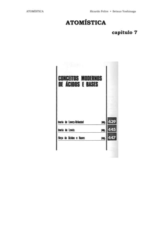 ATOMÍSTICA         Ricardo Feltre • Setsuo Yoshinaga



             ATOMÍSTICA
                                  capítulo 7
 