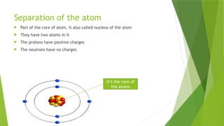 Atom structure and bonding structure and its derivate | PPTX