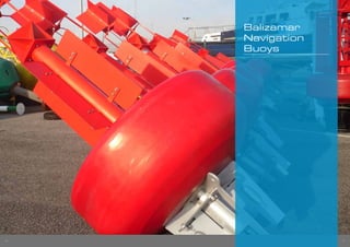 1110
Balizamar
Navigation
Buoys
 